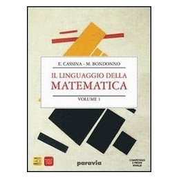 BASI DELLA MATEMATICA (LE) ALGEBRA 1  Vol. 1