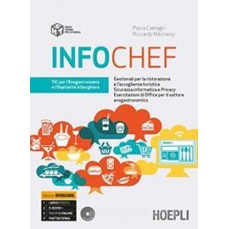 INFOCHEF TIC PER L`ENOGASTRONOMIA E L`OSPITALITA ALBERGHIERA VOL. U