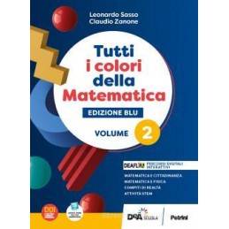 TUTTI I COLORI DELLA MATEMATICA ED.BLU VOL.2 QUADERNO DI INCLUSIONE E RECUPERO 2 - 1BIENNIO