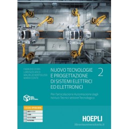 NUOVO TECNOLOGIE E PROGETTAZIONE DI SISTEMI ELETTRICI ED ELETTRONICI VOL.2 PER IT AUTOMAZIONE